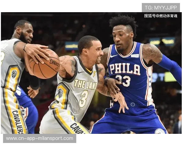 76人对阵骑士比赛前瞻 战术布置与攻防策略深度解析 76人对阵骑士比赛前瞻 战术布置与攻防策略深度解析